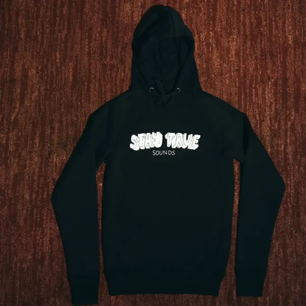 Stay True Sounds Hoodie